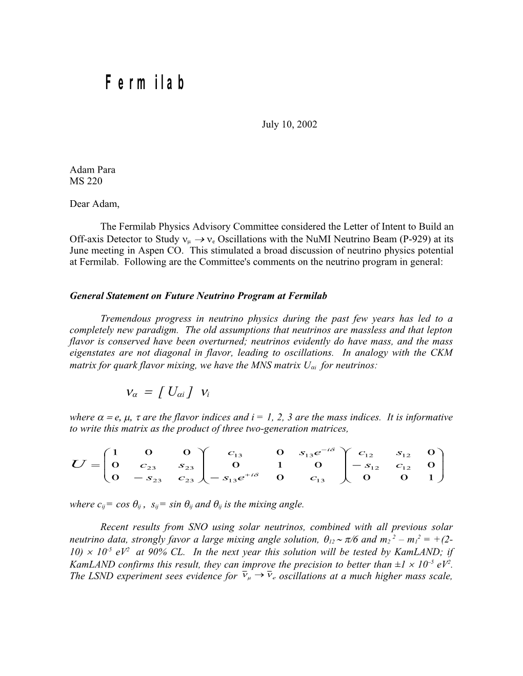 General Statement on Future Neutrino Program at Fermilab