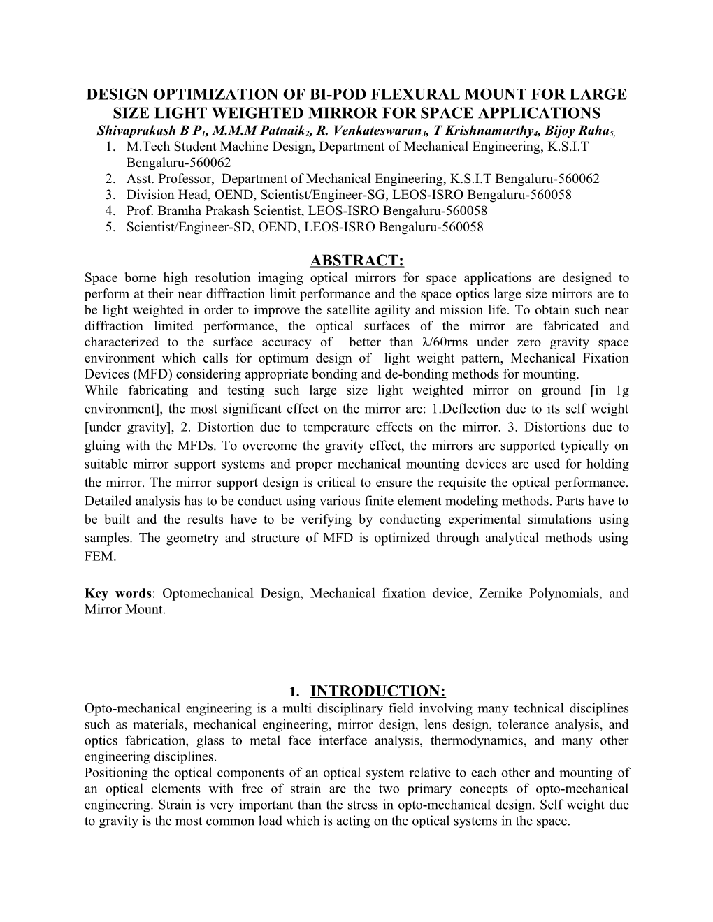 Design Optimization of Bi-Pod Flexural Mount for Large Size Light Weighted Mirror For