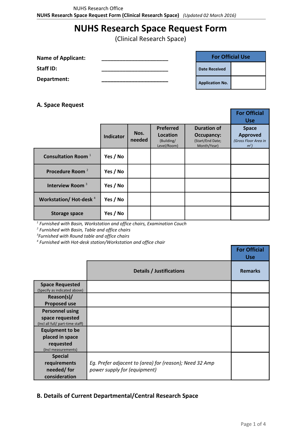 NUHS Research Space Request Form (Clinical Research Space) (Updated 02March 2016)