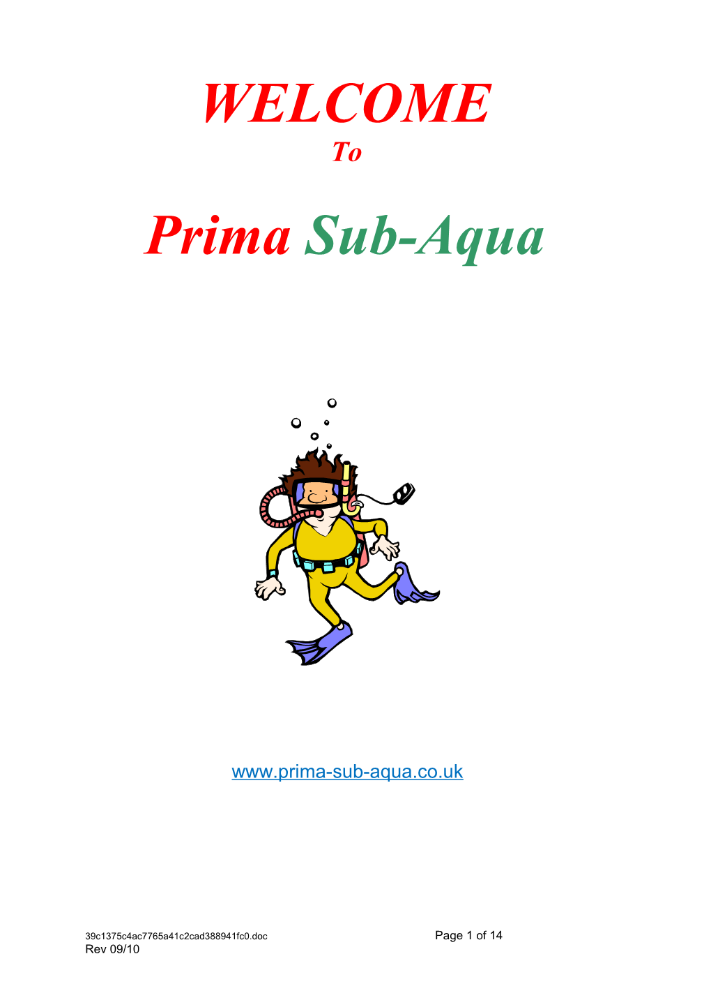 About Prima Sub Aqua