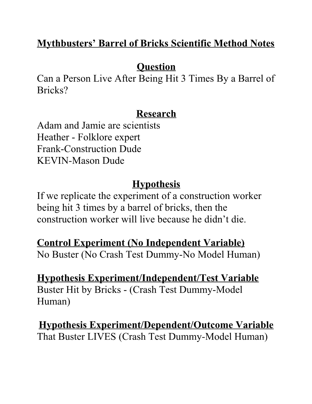 Mythbusters Barrel of Bricks Scientific Method Notes