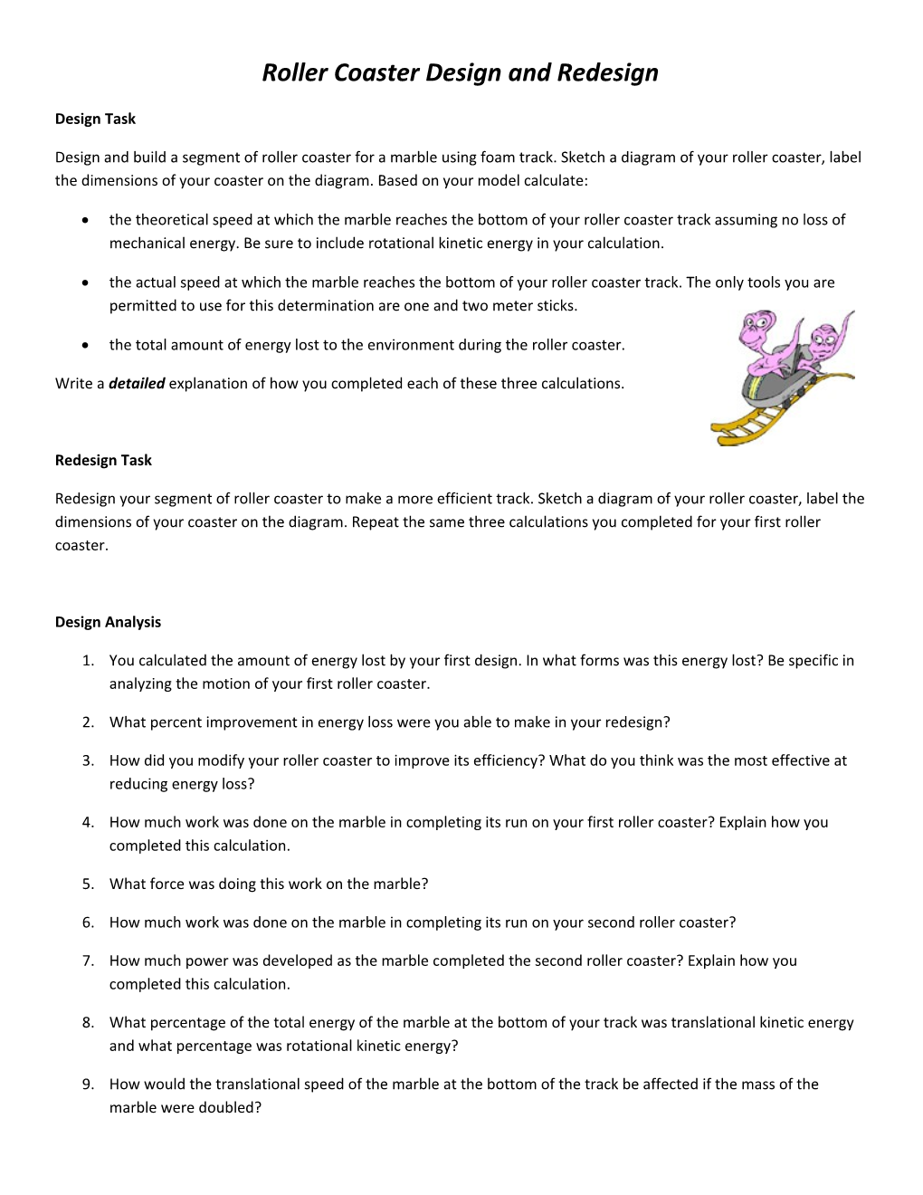 Roller Coaster Design and Redesign