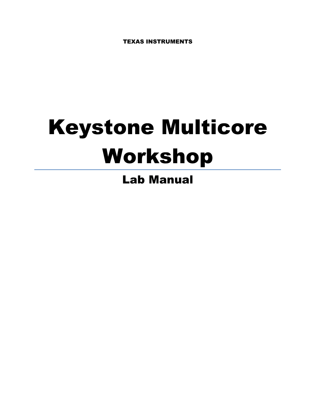 Keystone Multicore Workshop