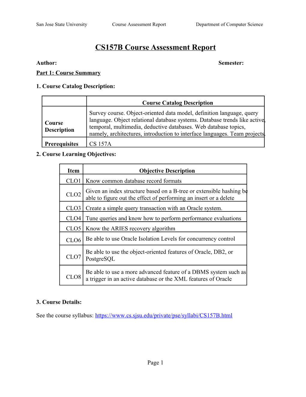 San Jose State University Computer Engineering Department CMPE131 Course Assessment Report