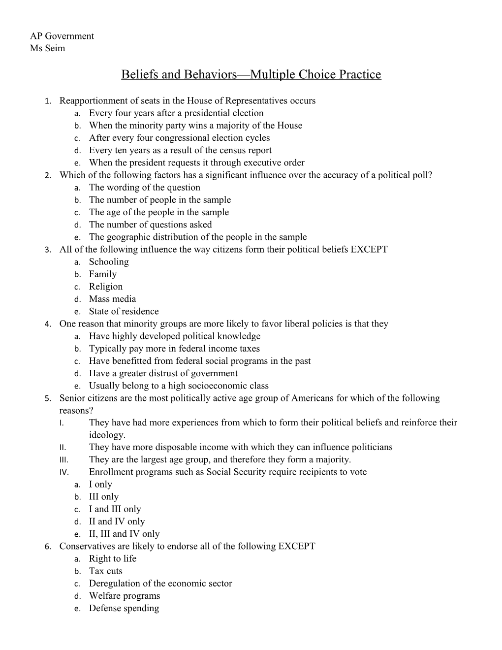 Beliefs and Behaviors Multiple Choice Practice