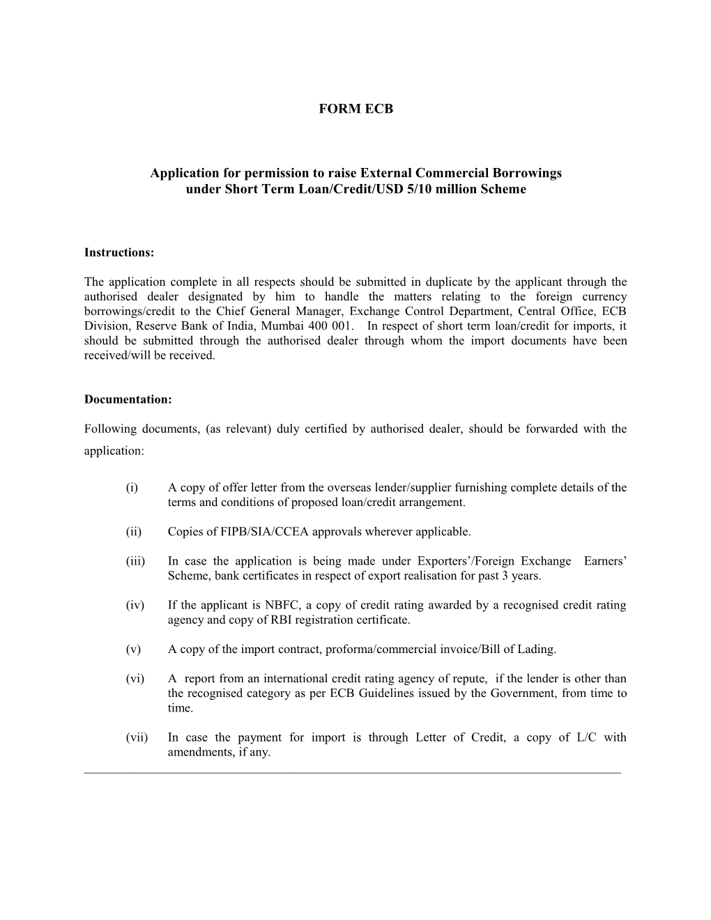 Application for Permission to Raise External Commercial Borrowings Under Short Term