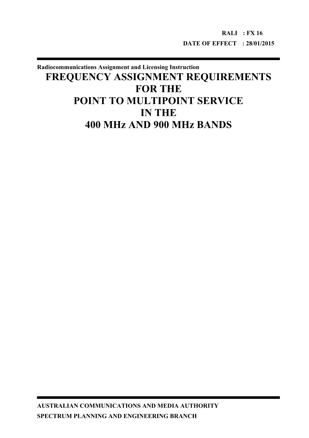 Radiocommunications Assignment and Licensing Instructions