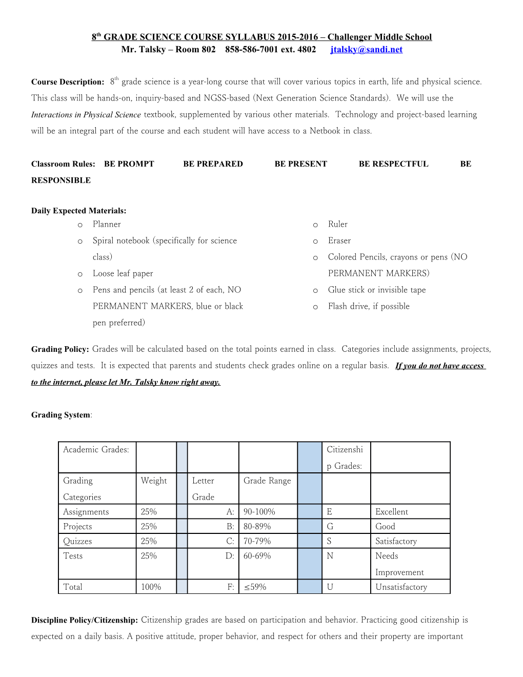 8Th GRADE SCIENCE COURSE SYLLABUS 2015-2016 Challenger Middle School