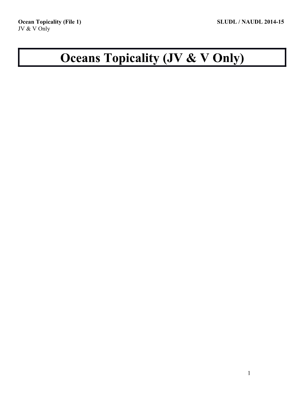 Ocean Topicality (File 1)SLUDL / NAUDL 2014-15