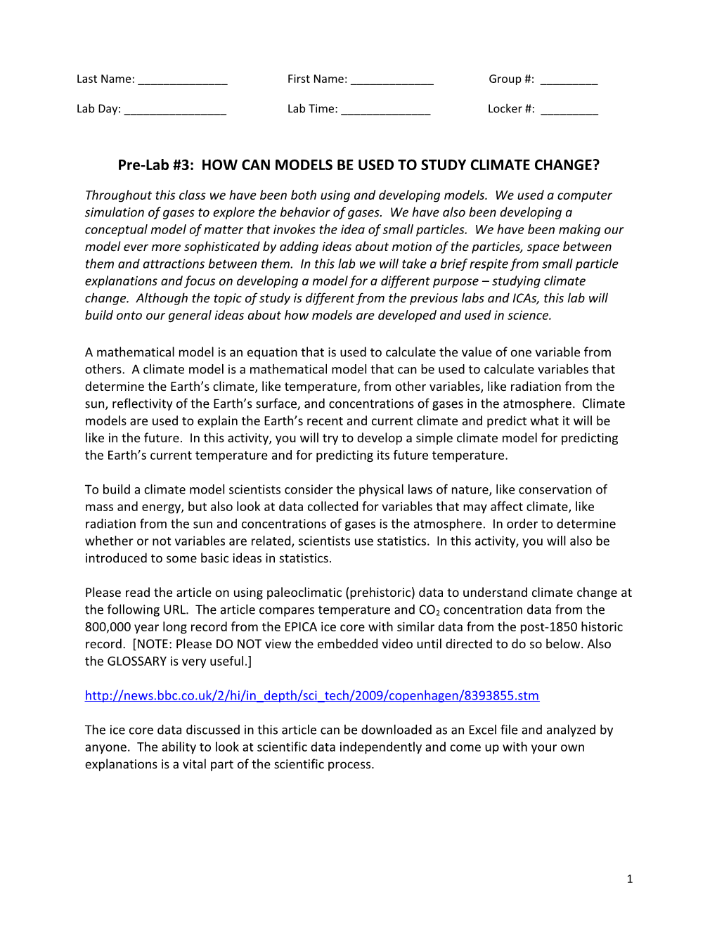 Pre-Lab #3: HOW CAN MODELS BE USED to STUDY CLIMATE CHANGE?