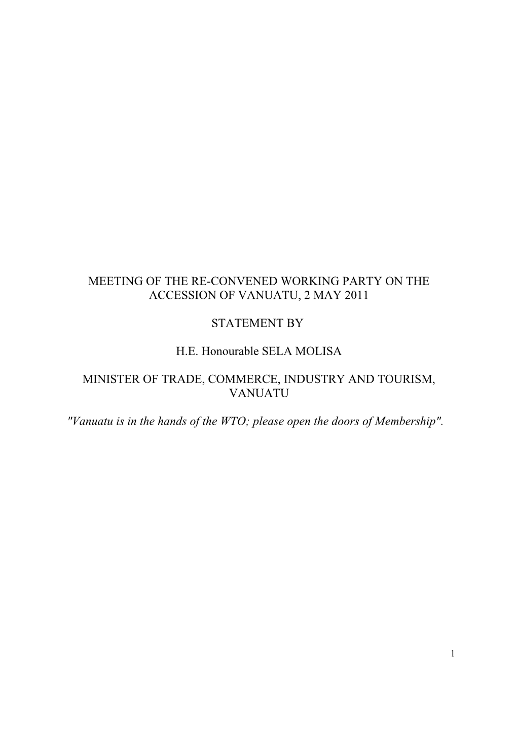 Meeting of the Re-Convened Working Party on the Accession of Vanuatu, 2May 2011