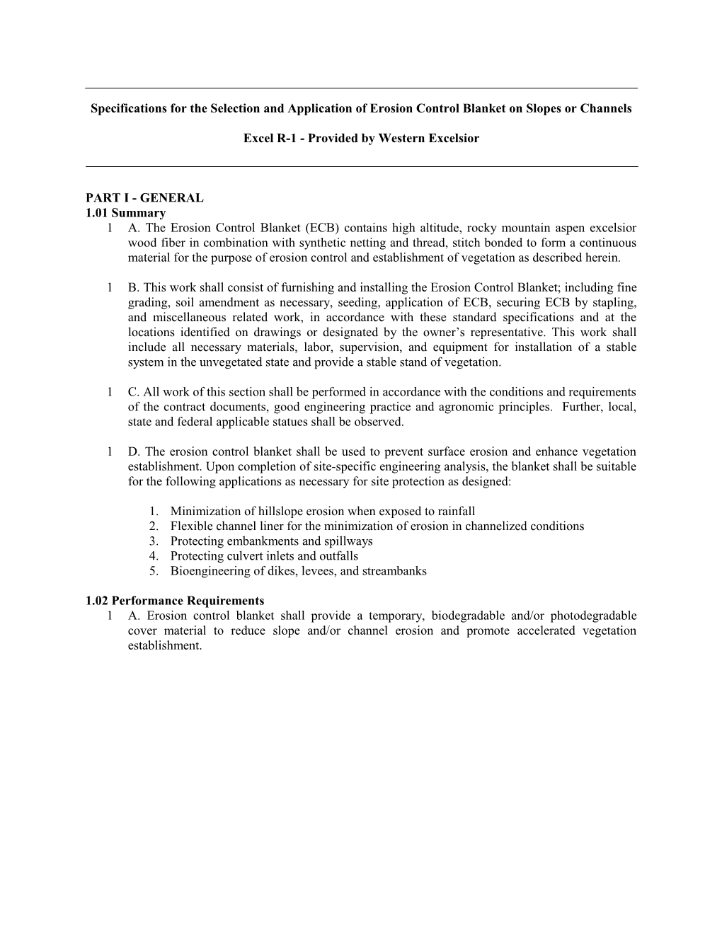 Specifications for the Selection and Application of Erosion Control Blanket on Slopes