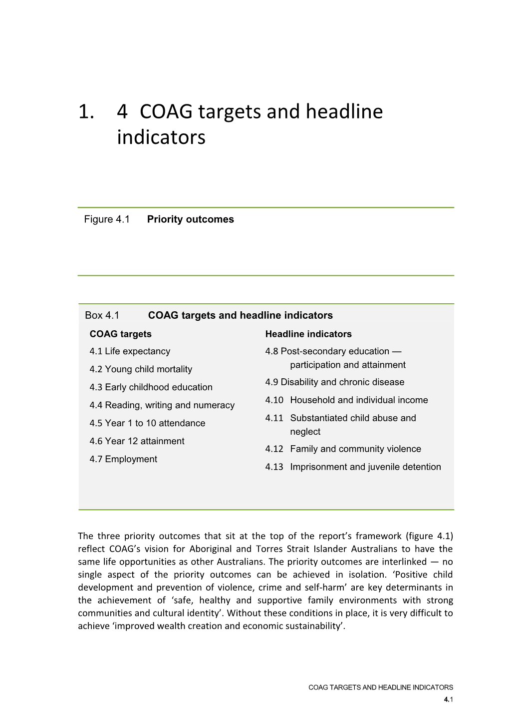 Chapter 4 - COAG Targets and Headline Indicators - Overcoming Indigenous Disadvantage 2016