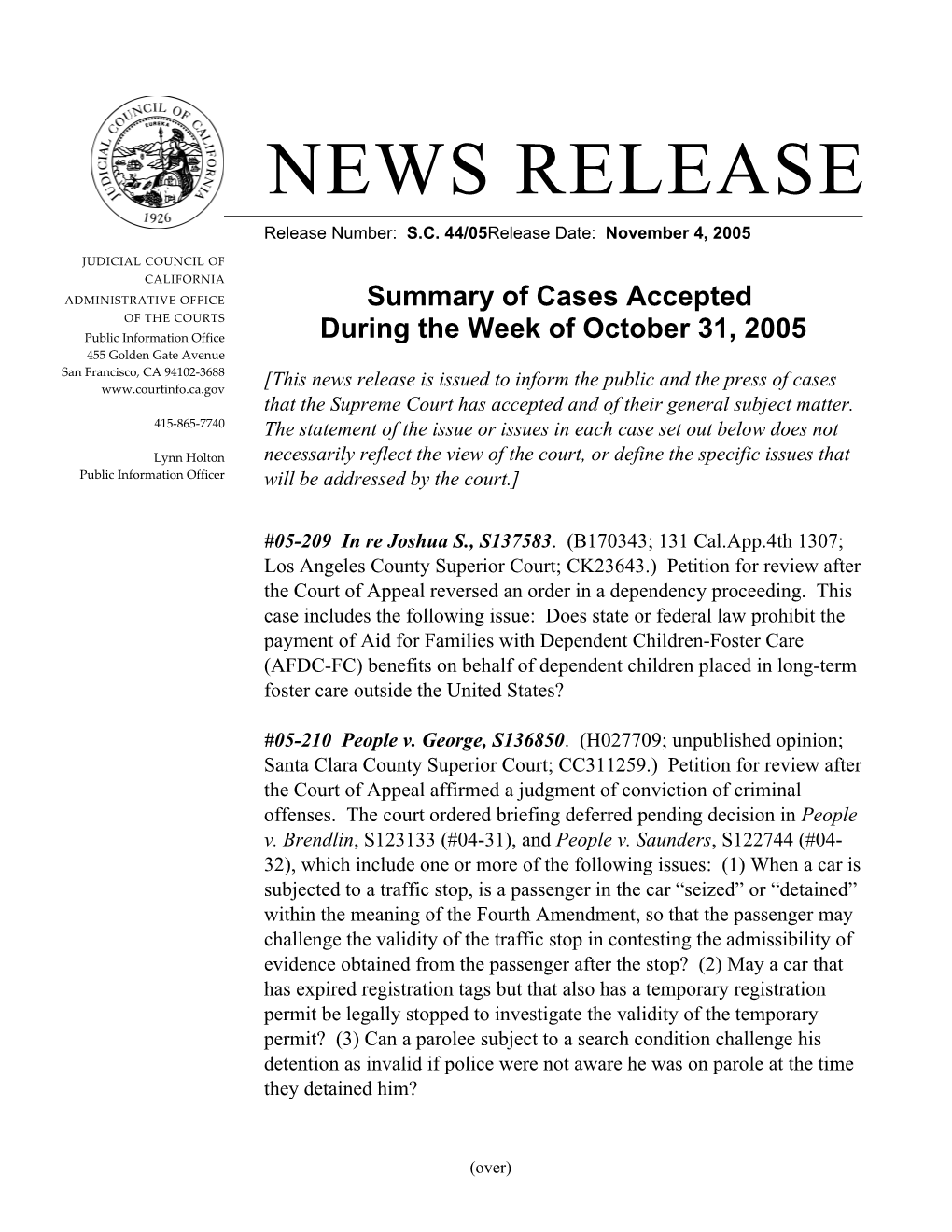 Release Number: S.C. 44/05Release Date: November 4, 2005