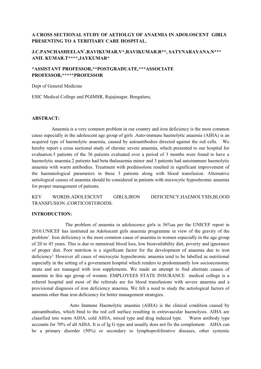 A Cross Sectional Study of Aetiolgy of Anaemia in Adoloscent Girls Presenting to a Teritiary