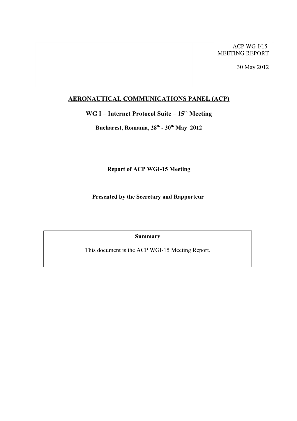 Final Meeting Report of WG-I/15