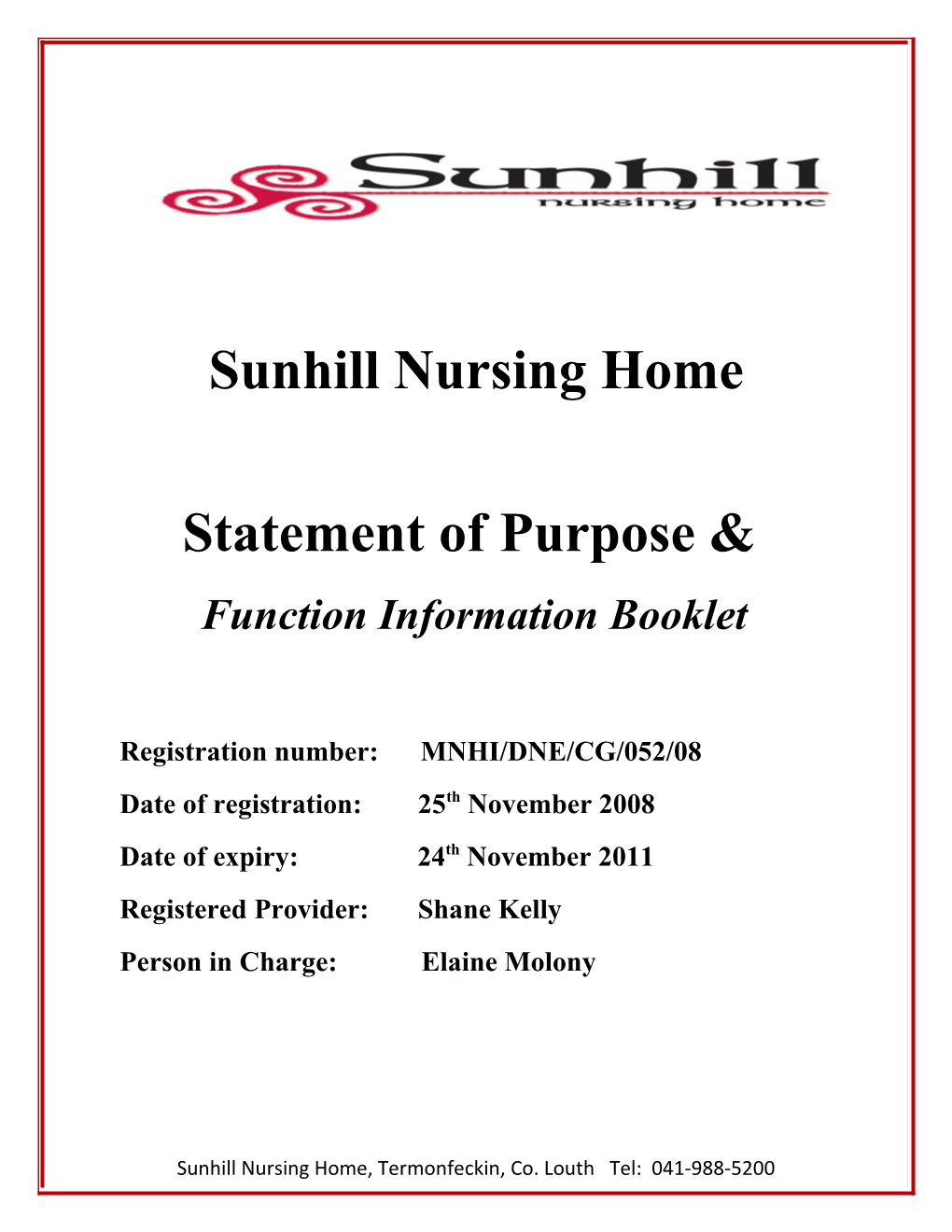 Information Booklet/ Resident Guide and Statement of Purpose and Function Templates