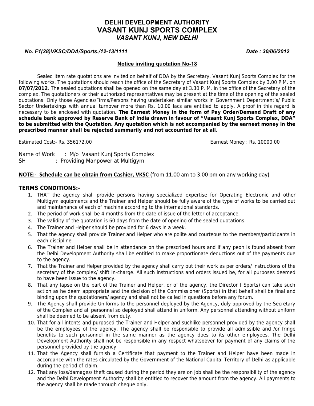 No. F1(28)VKSC/DDA/Sports./12-13/1111 Date : 30/06/2012