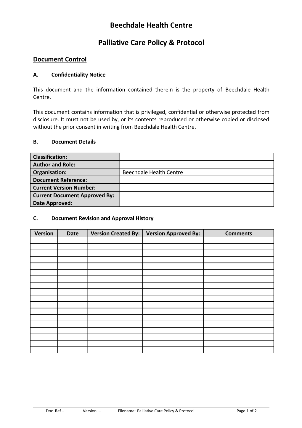 Palliative Care Policy & Protocol