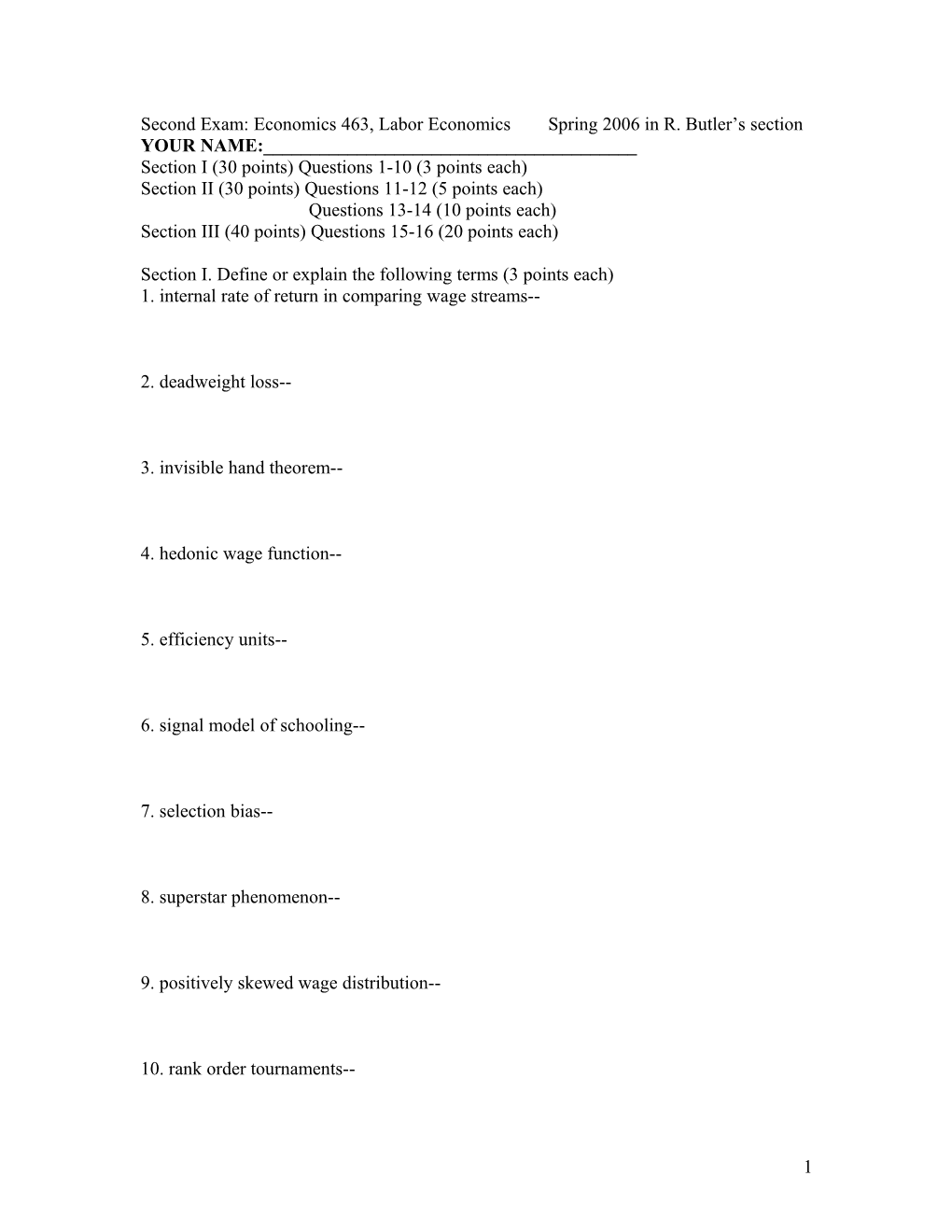 First Exam: Economics 463, Labor Economics Fall 2000 in R