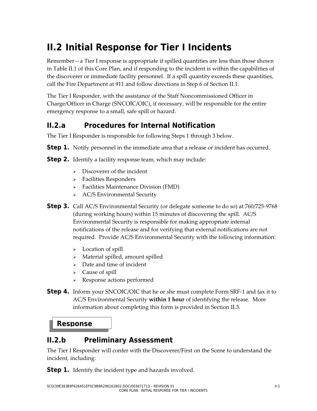 CORE PLAN: Initial Response for Tier I Conditions