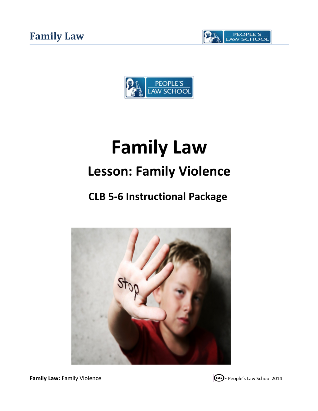 Family Law: Family Violence(CLB 5-6)