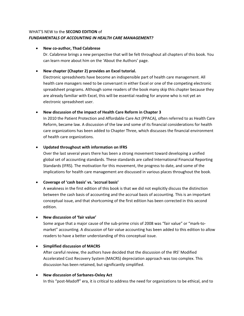 WHAT S NEW to the SECOND Editionof FUNDAMENTALS of ACCOUNTING in HEALTH CARE MANAGEMENT?