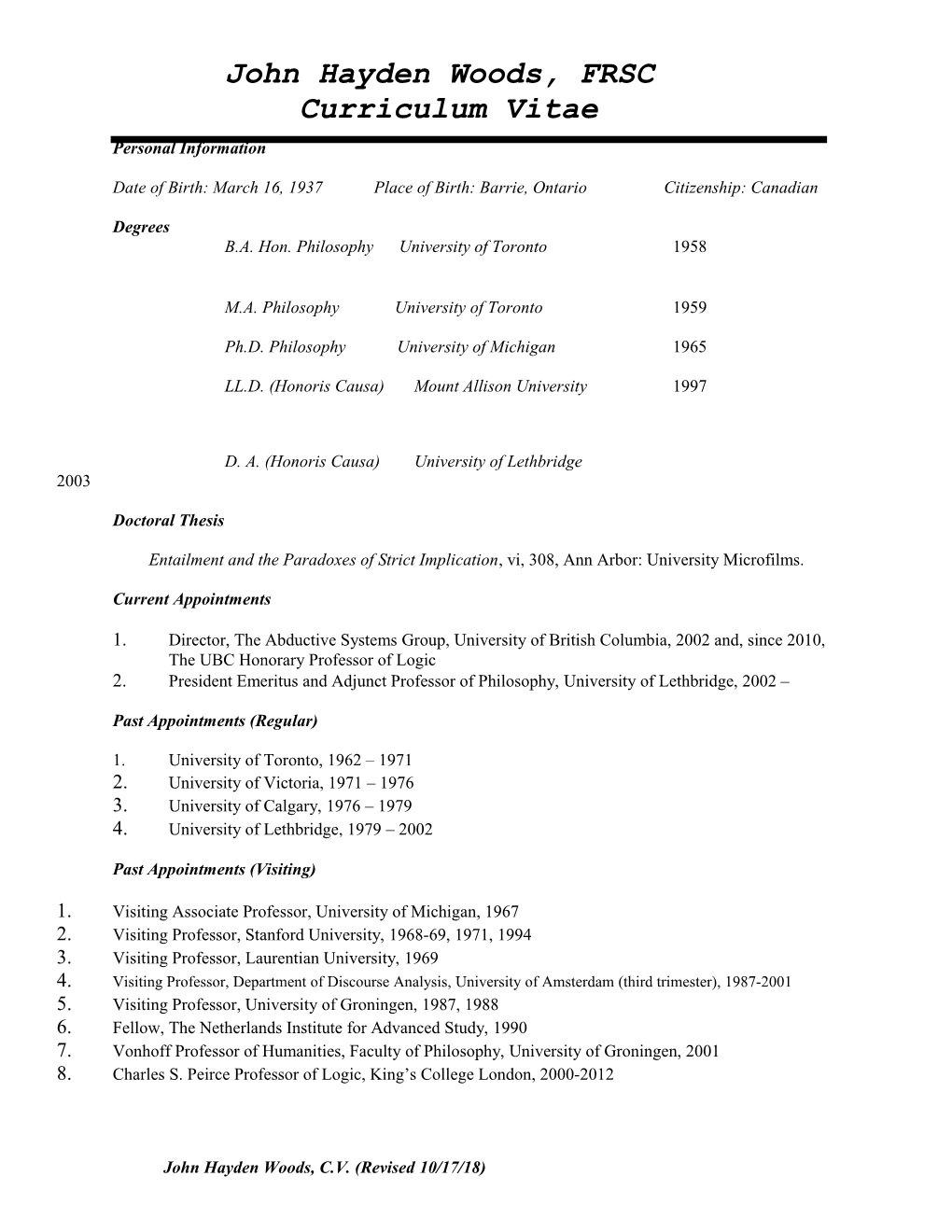 John Hayden Woods, FRSC Curriculum Vitae