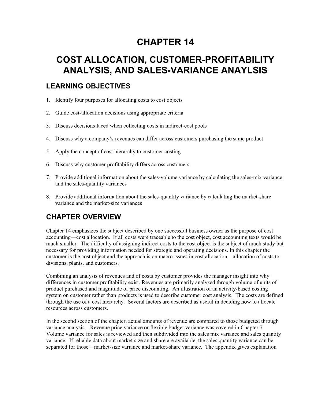Cost Allocation, Customer-Profitability Analysis, and Sales-Variance Anaylsis