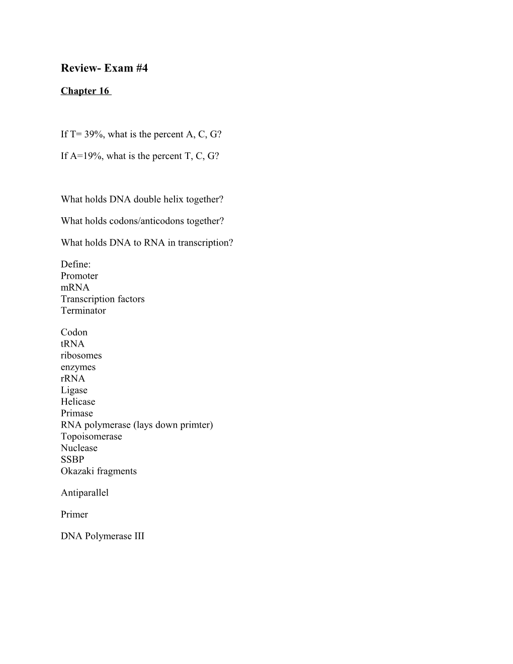 If T= 39%, What Is the Percent A, C, G?