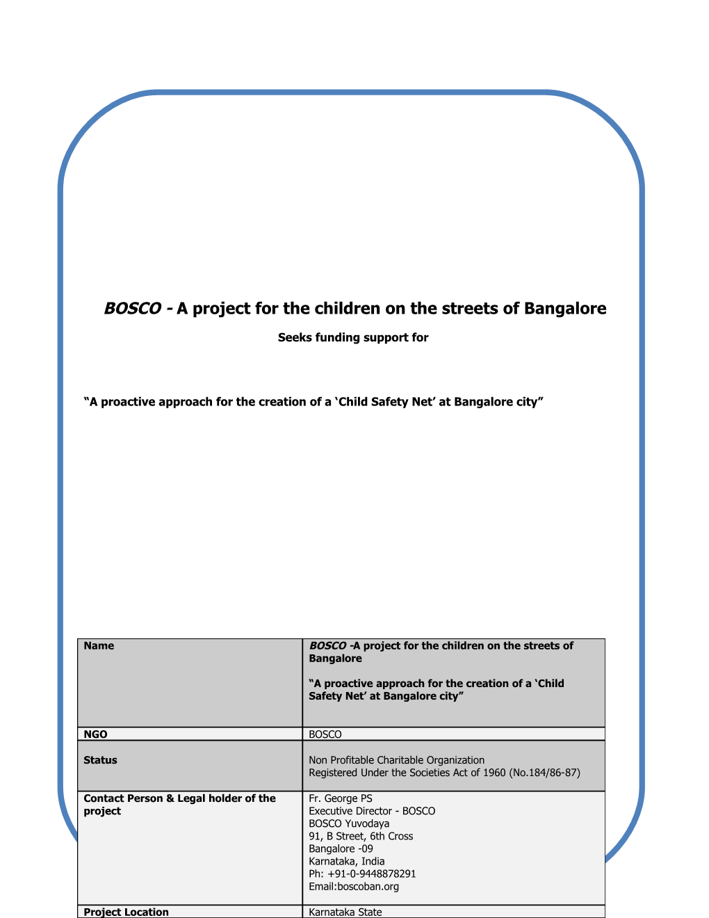 BOSCO -A Project for the Children on the Streets of Bangalore