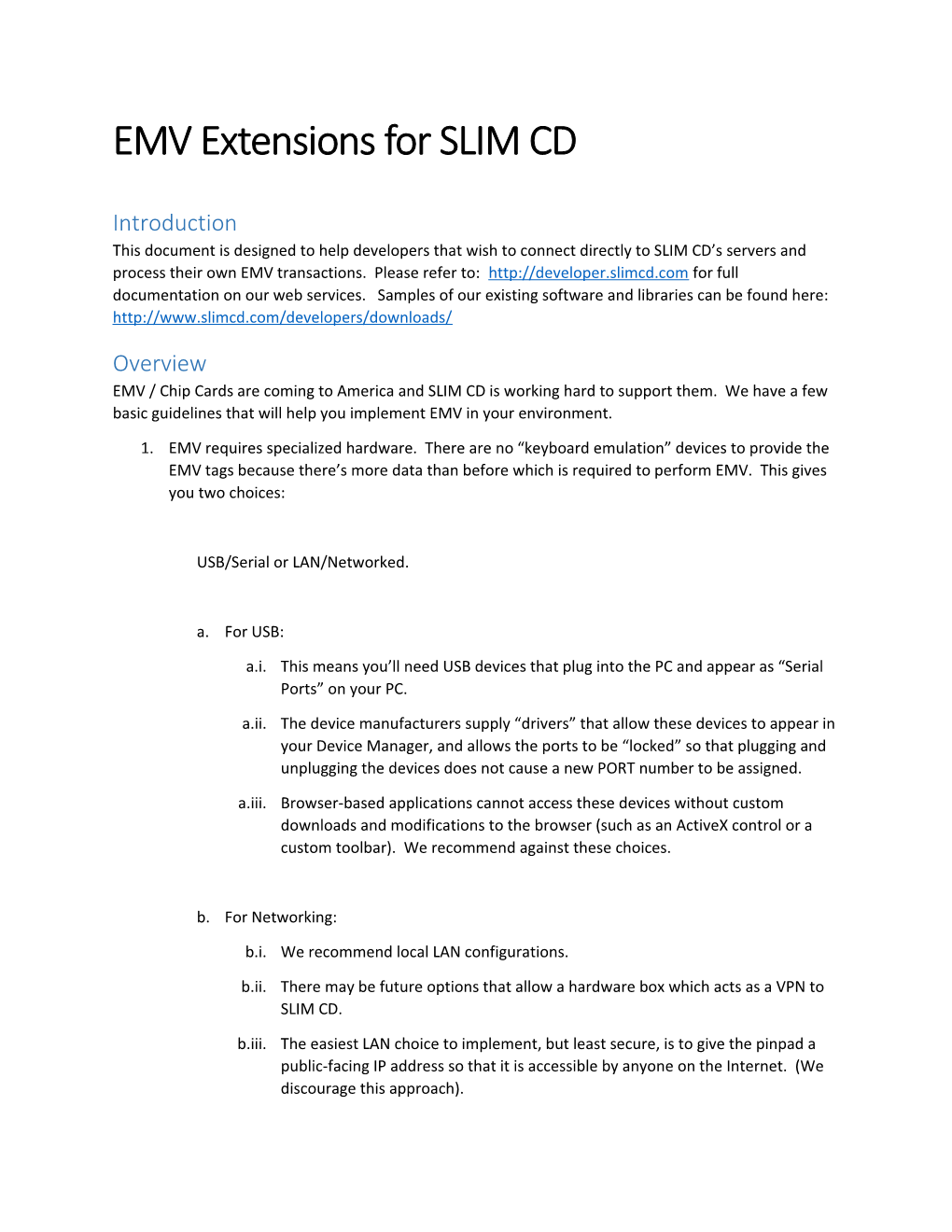 EMV Extensions for SLIM CD