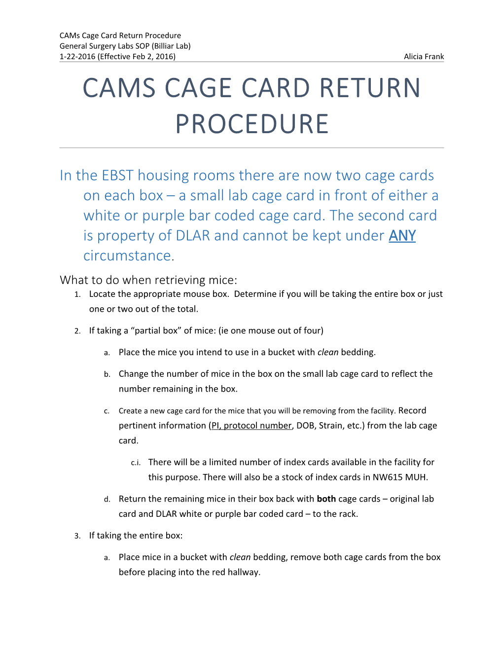Cams Cage Card Return Procedure