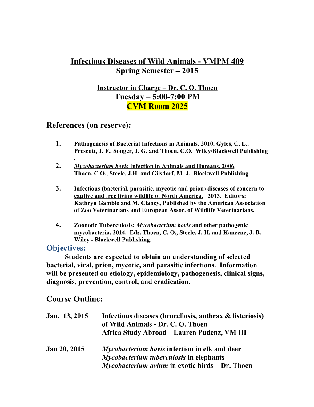 Infectious Diseases of Captive Wild Animals