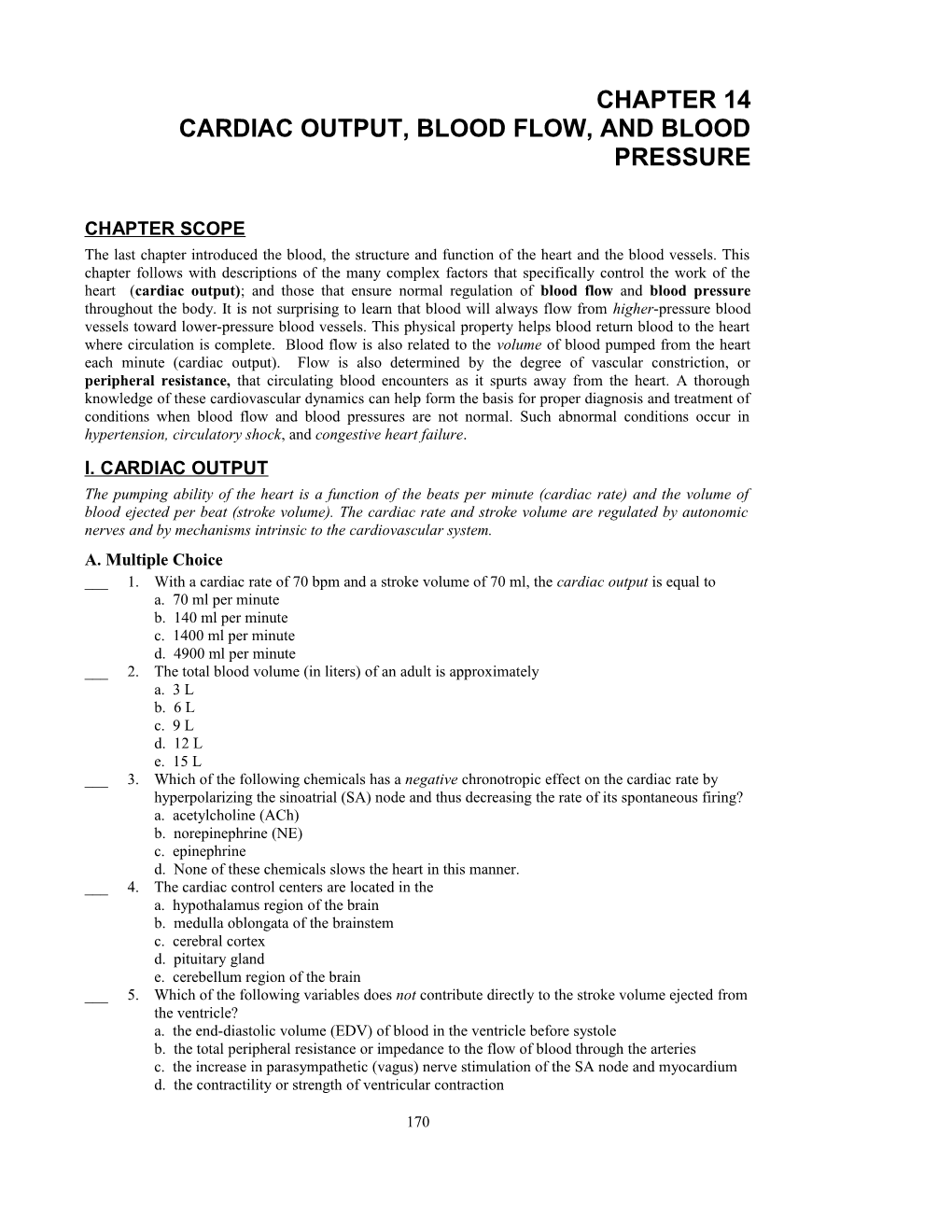 Cardiac Output, Blood Flow, and Blood Pressure