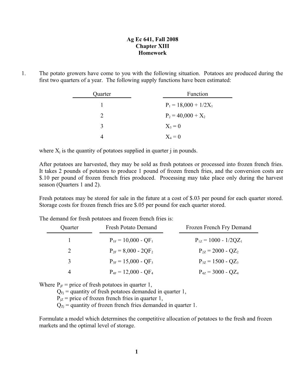 Where Xj Is the Quantity of Potatoes Supplied in Quarter J in Pounds