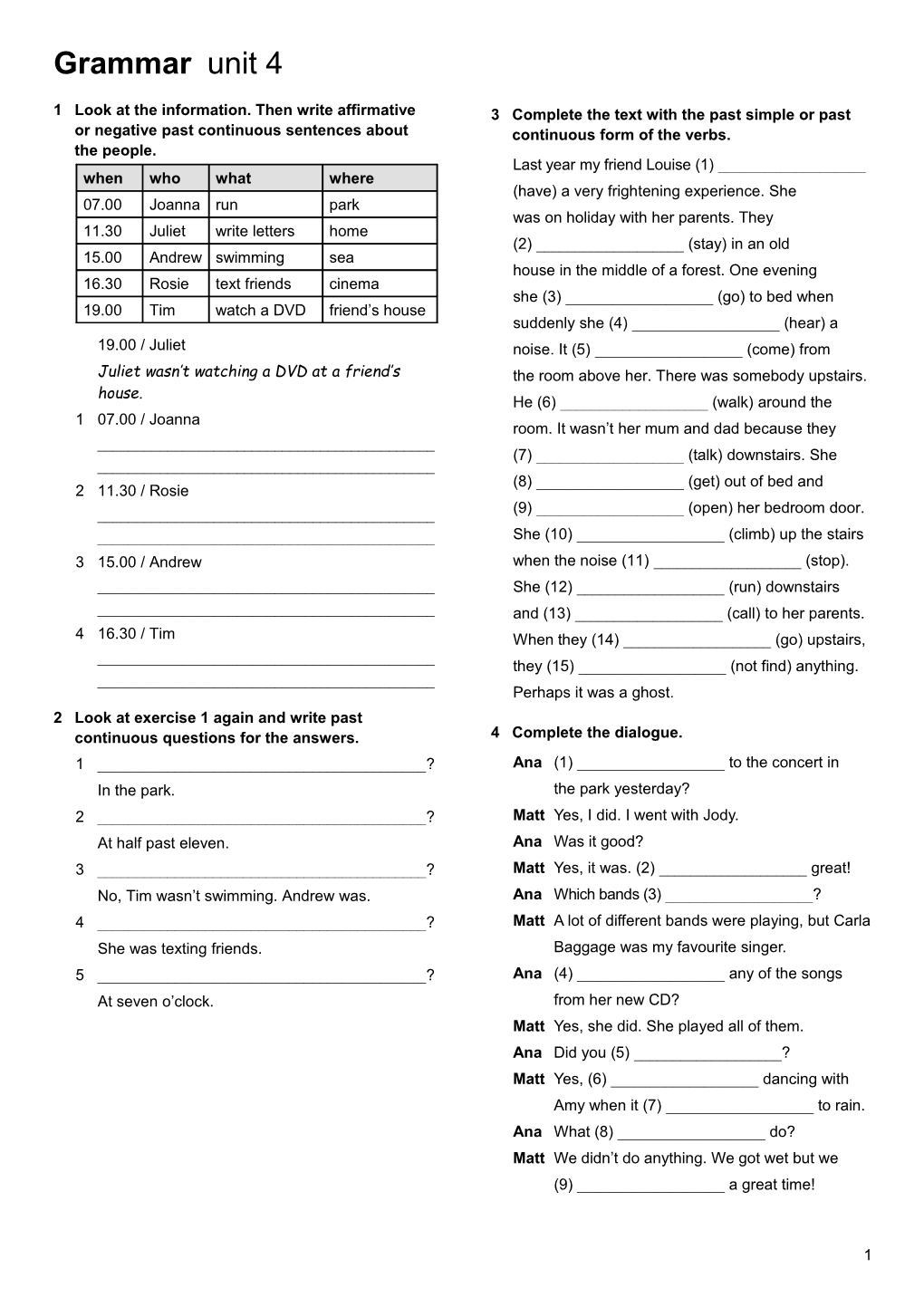 1Look at the Information. Then Write Affirmative Or Negative Past Continuous Sentences