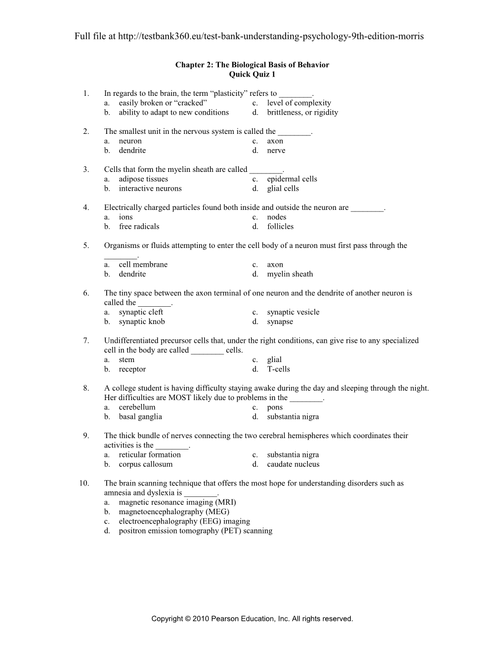 Chapter 2: the Biological Basis of Behavior