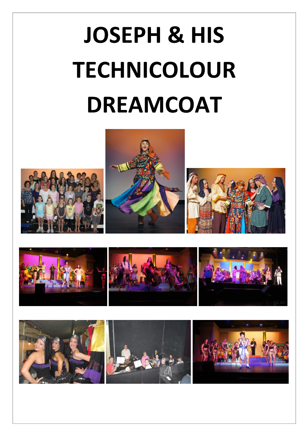 Joseph & His Technicolour Dreamcoat