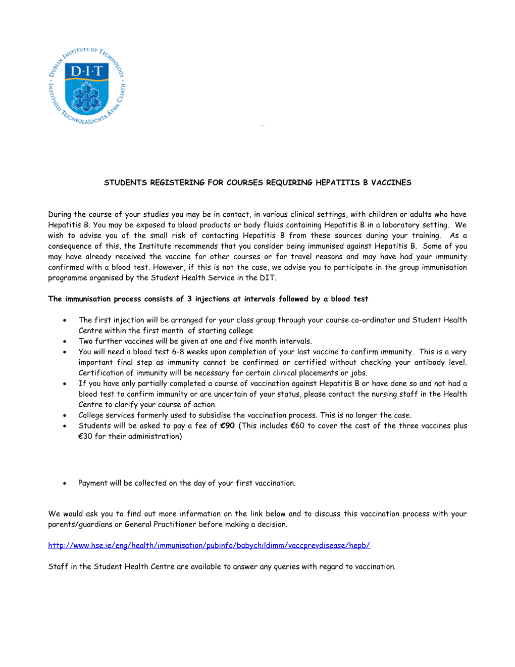 To Students Registering for Courses Requiring Hepatitis B Vaccines
