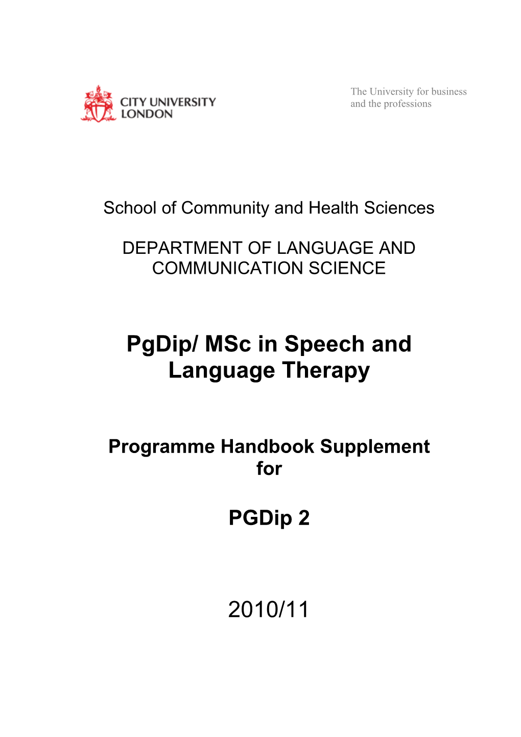 Pgdip/ Msc in Speech and Language Therapy