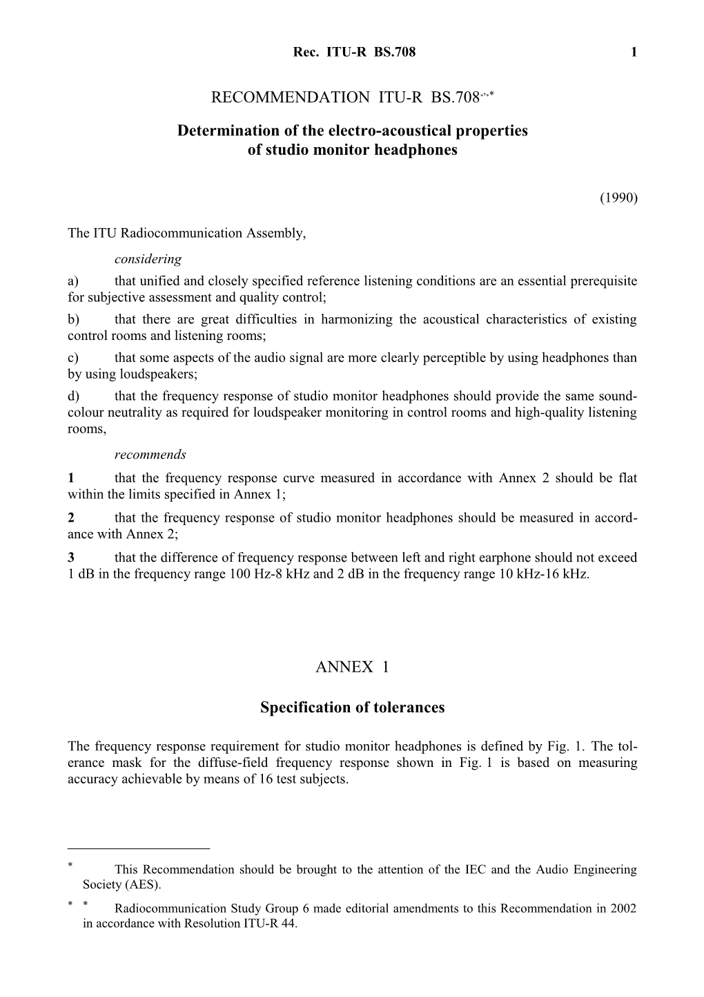 RECOMMENDATION ITU-R BS.708 - Determination of the Electro-Acoustical Properties of Studio