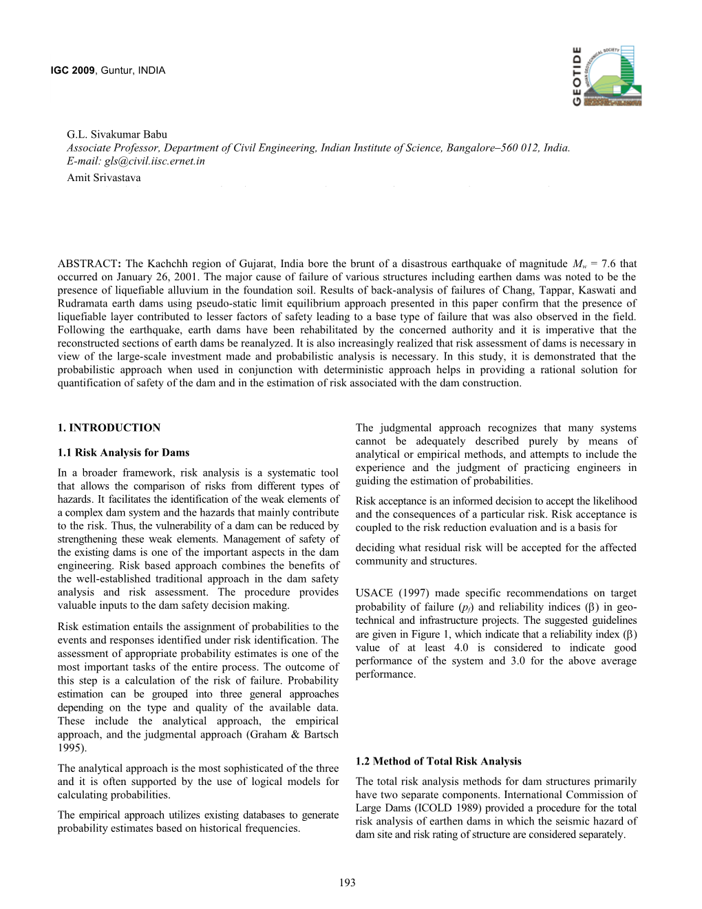 Risk and Reliability Analysis of Stability of Earthen Dams