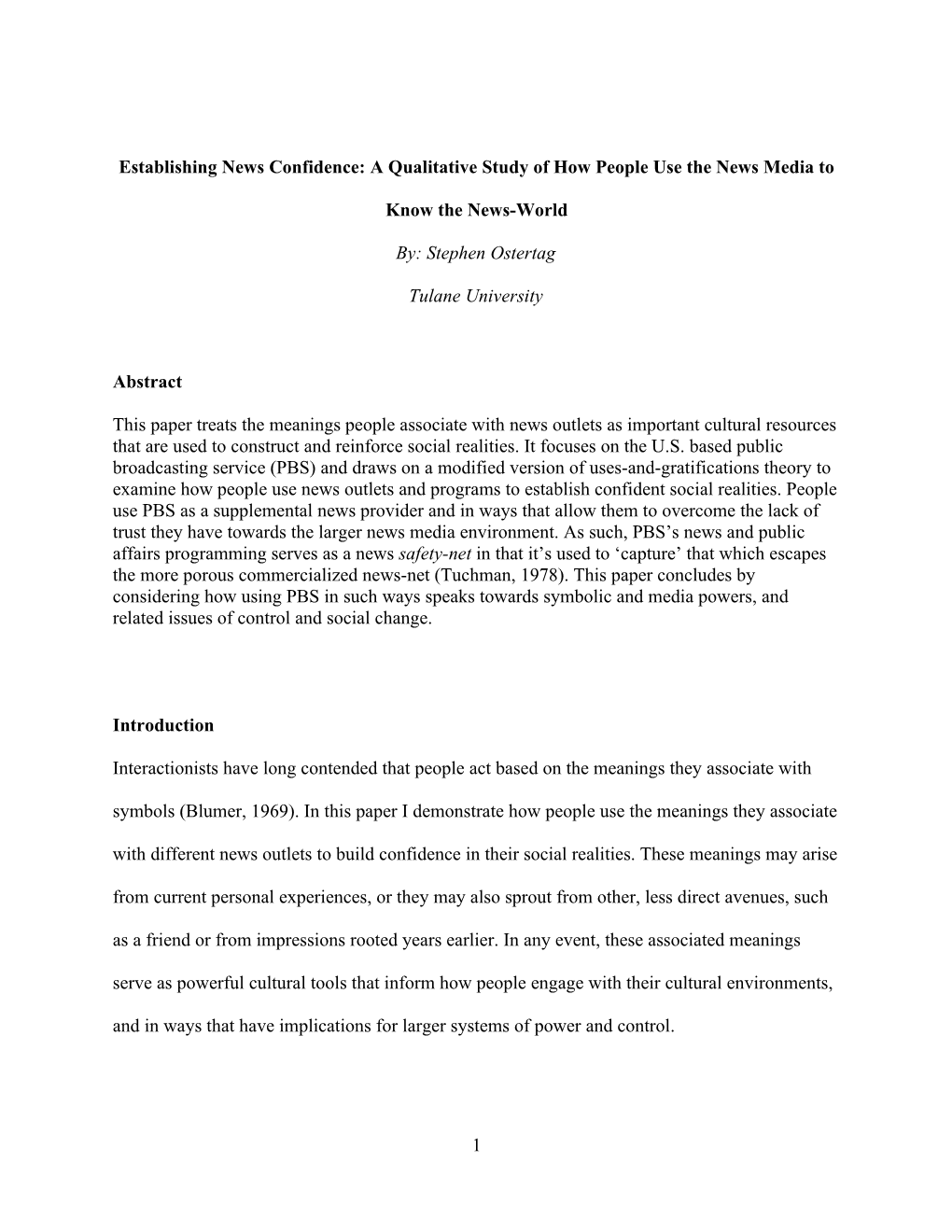 Establishing News Confidence: a Qualitative Study of How People Use the News Media To