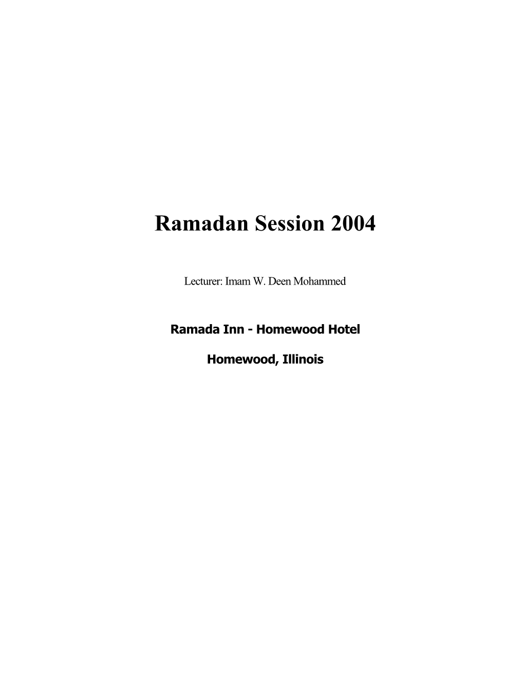 Ramadan Session 2004