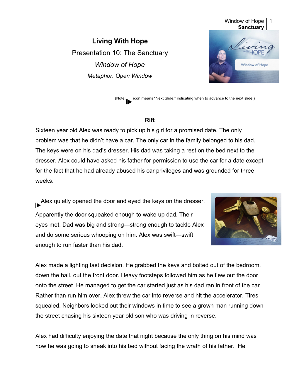 Presentation 10: the Sanctuary