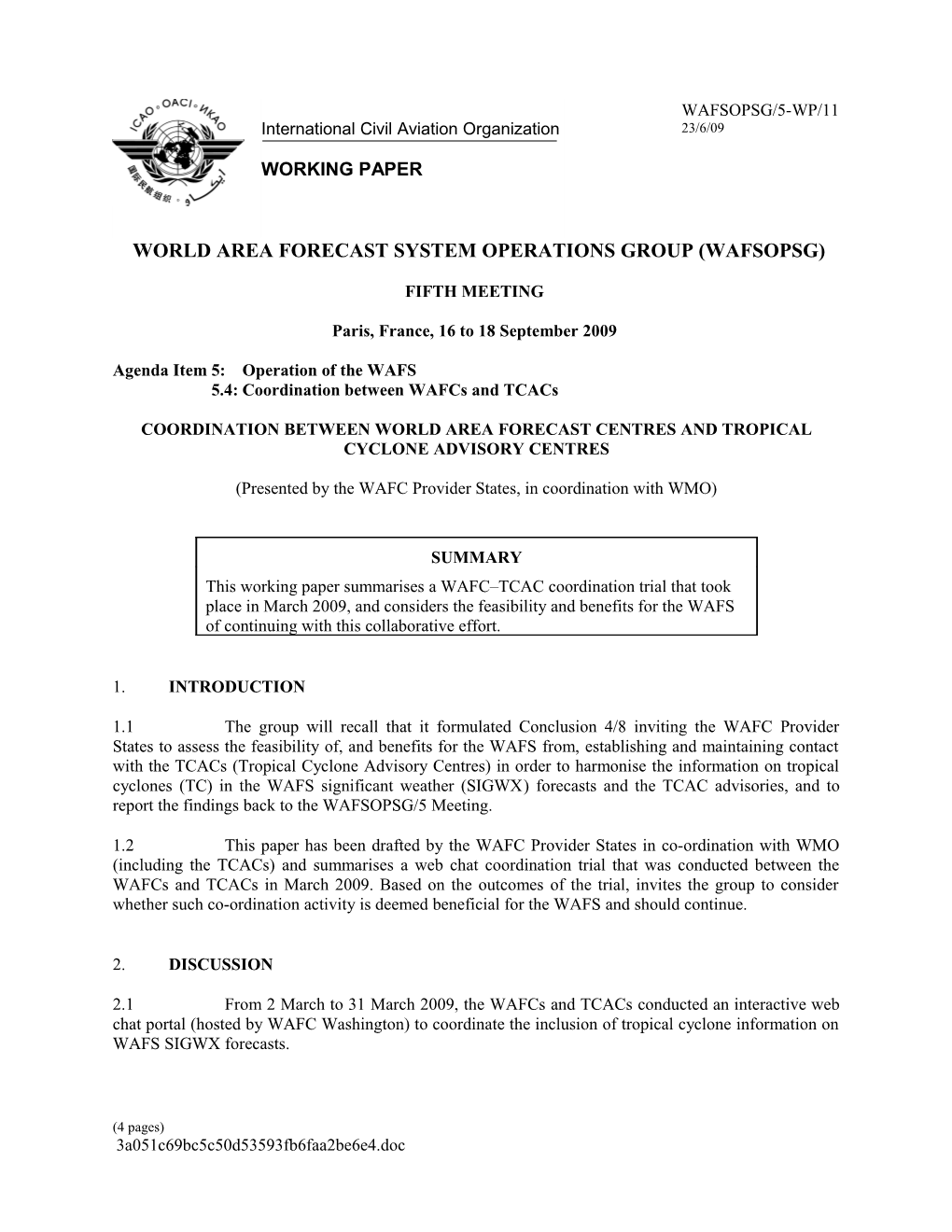 Coordination Between World Area Forecast Centres and Tropical Cyclone Advisory Centres