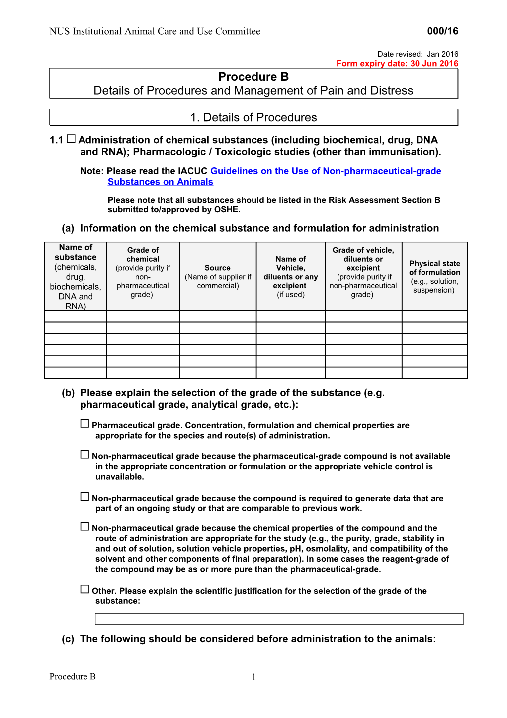 NUS Institutional Animal Care and Use Committee 000/16