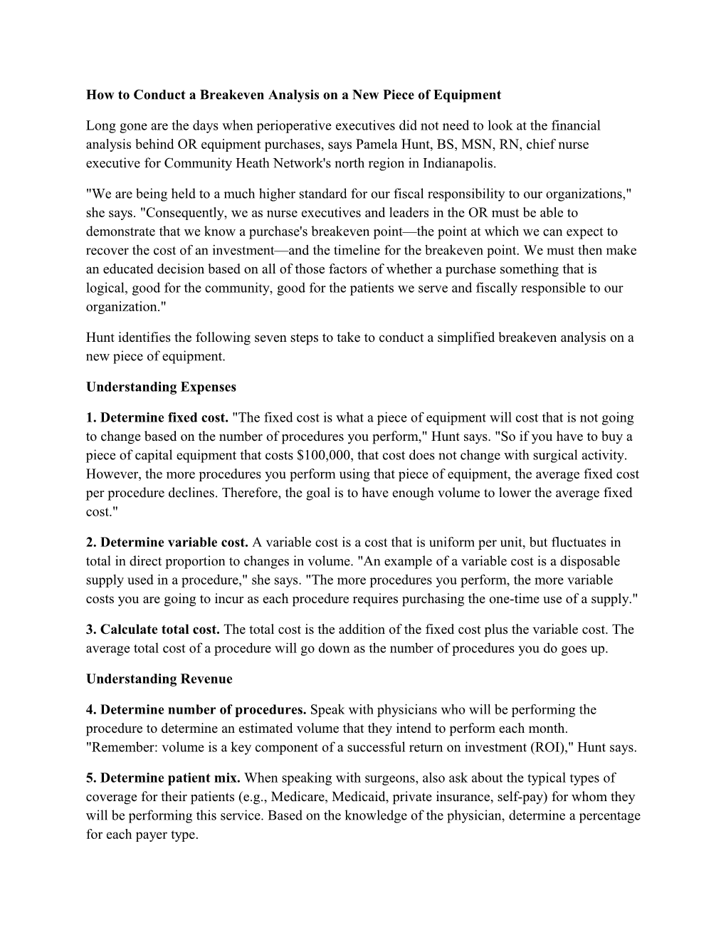 How to Conduct a Breakeven Analysis on a New Piece of Equipment