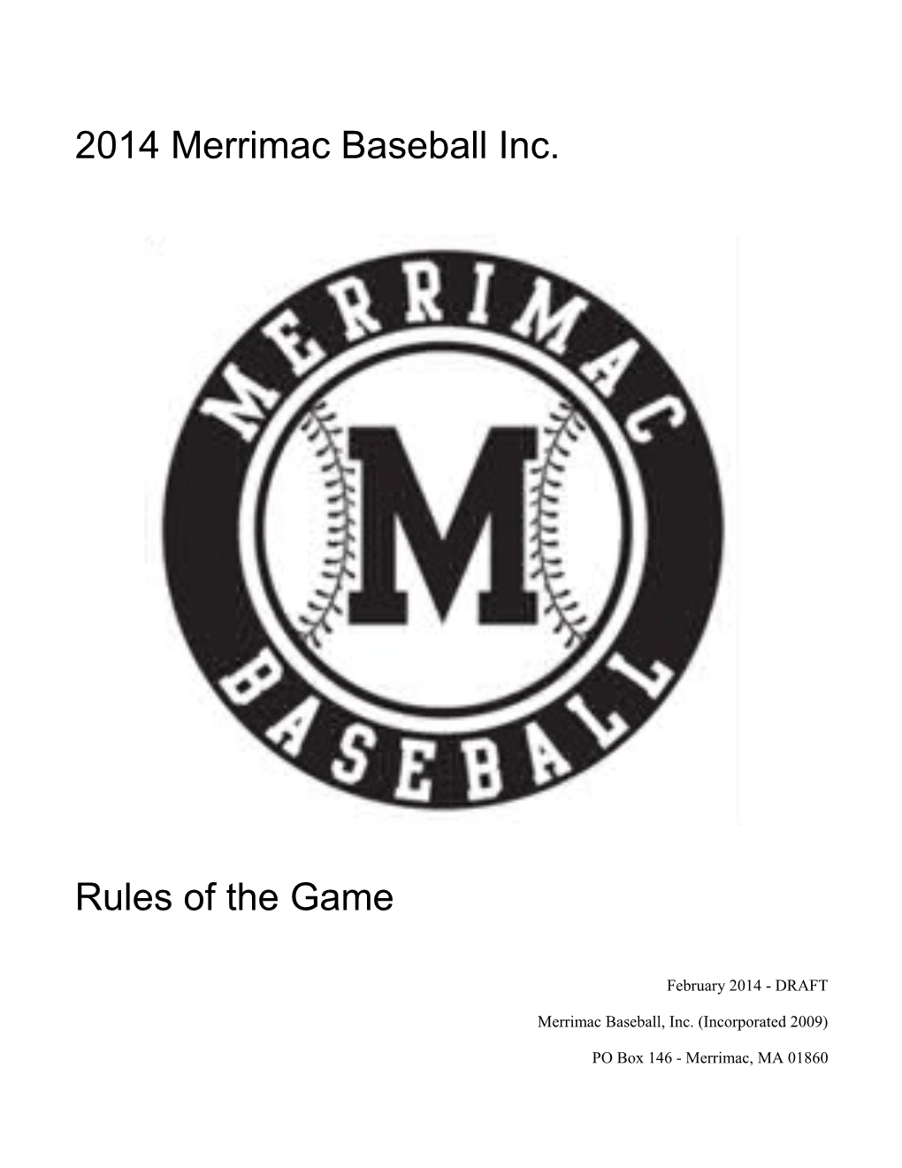 1) Updated Rules by Division with Pitch Rule Changes Have Received Two Divisions Please